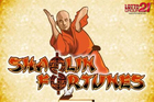 Shaolin Fortunes